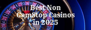 Exploring Casinos Not Registered on Gamstop 859104877