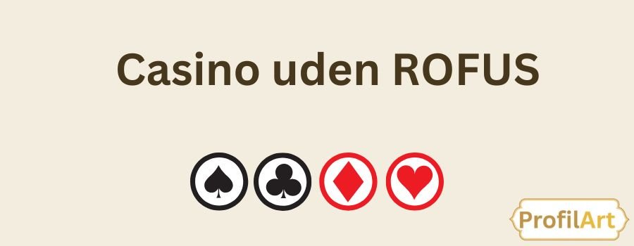 De Bedste Online Casinoer Uden Rufus Spil Uden Bekymringer