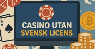 Casino Utan Svensk Licens - Fördelar och Risker 473766957