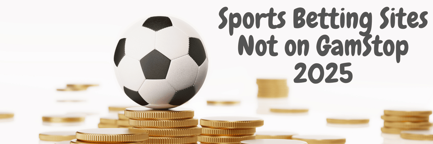 Exploring Non GamStop Bookmakers An Alternative for Bettors