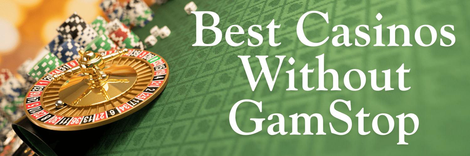 Exploring Non GamStop Casinos in the UK A Comprehensive Guide -1531362980