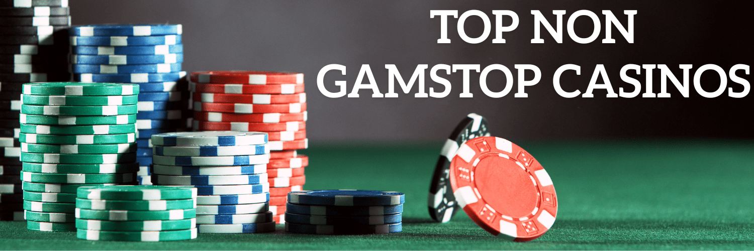 Exploring the World of Casinos Not Registered on Gamstop