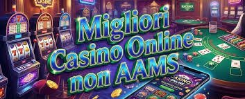 I Migliori Casinò Online Gioca Responsabilmente Senza ADM