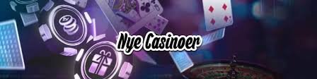Nye Casinoer i Danmark En Guide til Det Nyeste Spilunivers
