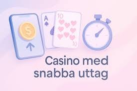 Utländska Casino med Snabba Utbetalningar En Guide till Smidiga Spelupplevelser