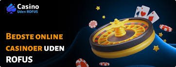Oplev Online Casinoer uden ROFUS i Danmark Oplev Online Casinoer uden ROFUS i Danmark